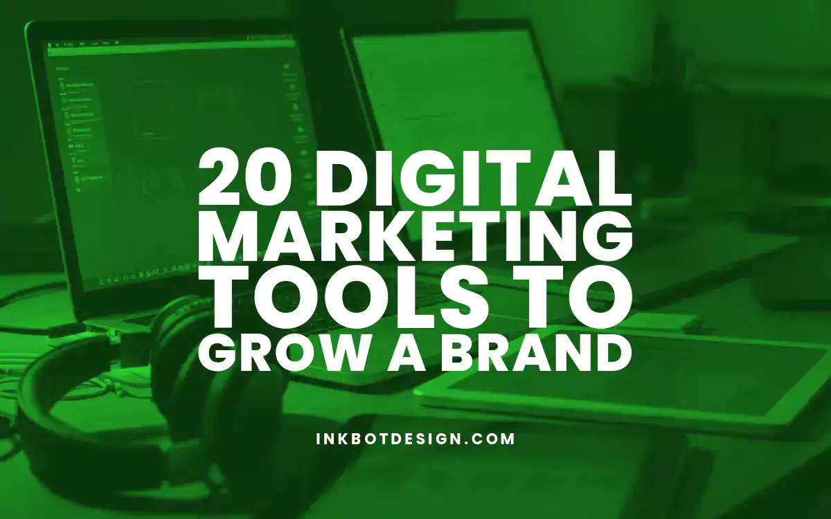 Digital Marketing Tools 20 Digital Marketing Tools To Grow A Brand 2024 2025