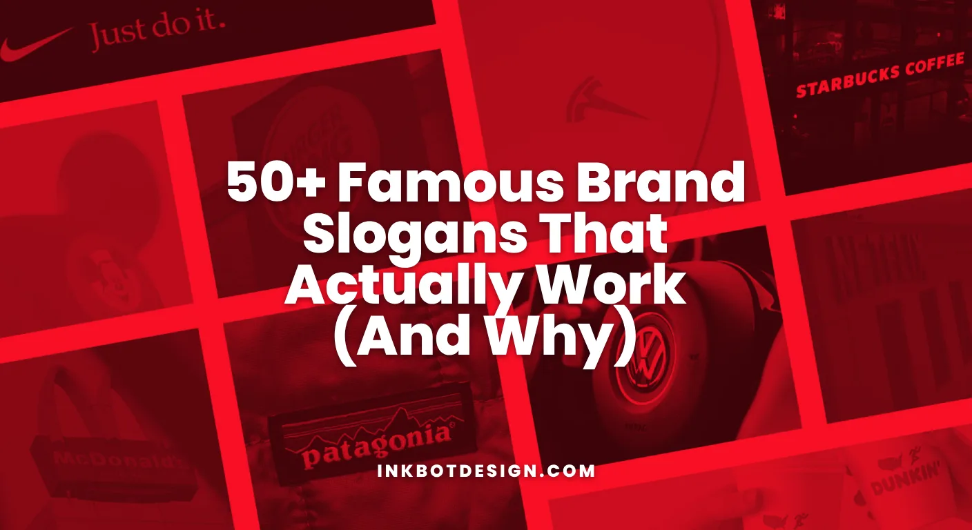 50+ Famous Brand Slogans That Actually Work And Why 2026