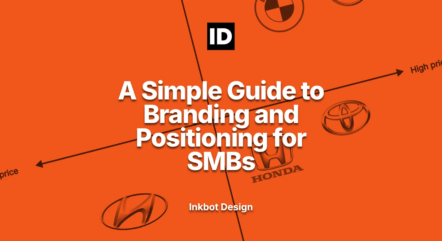 A Simple Guide To Branding And Positioning For Smbs - Brand Strategy &Amp; Positioning