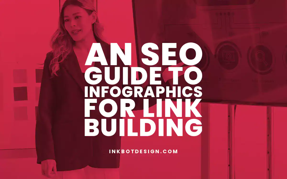 An Seo Guide To Infographics For Link Building 2025