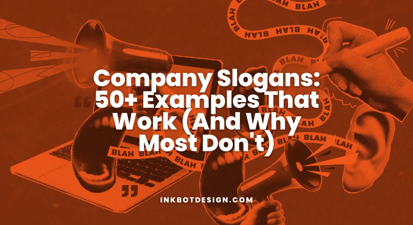 Company Slogans 50+ Examples That Work And Why Most Don'T 2026