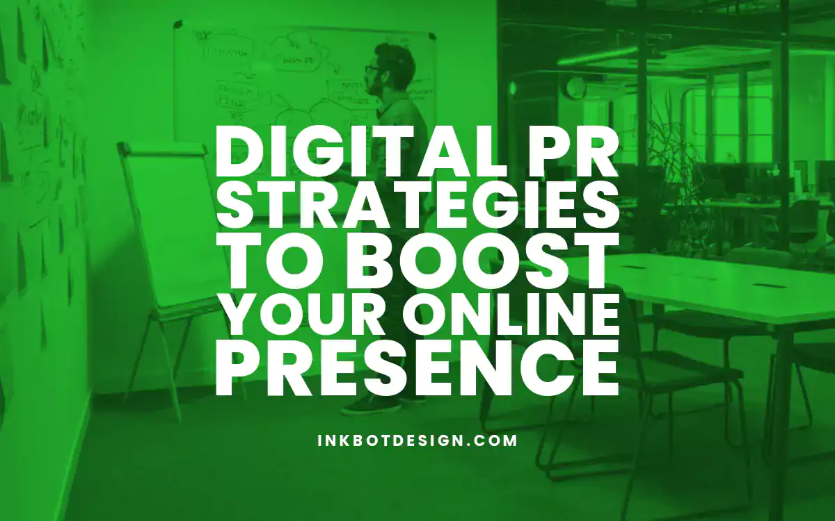 Digital Pr Strategies Digital Pr Strategies To Boost Online Presence 2024 2025