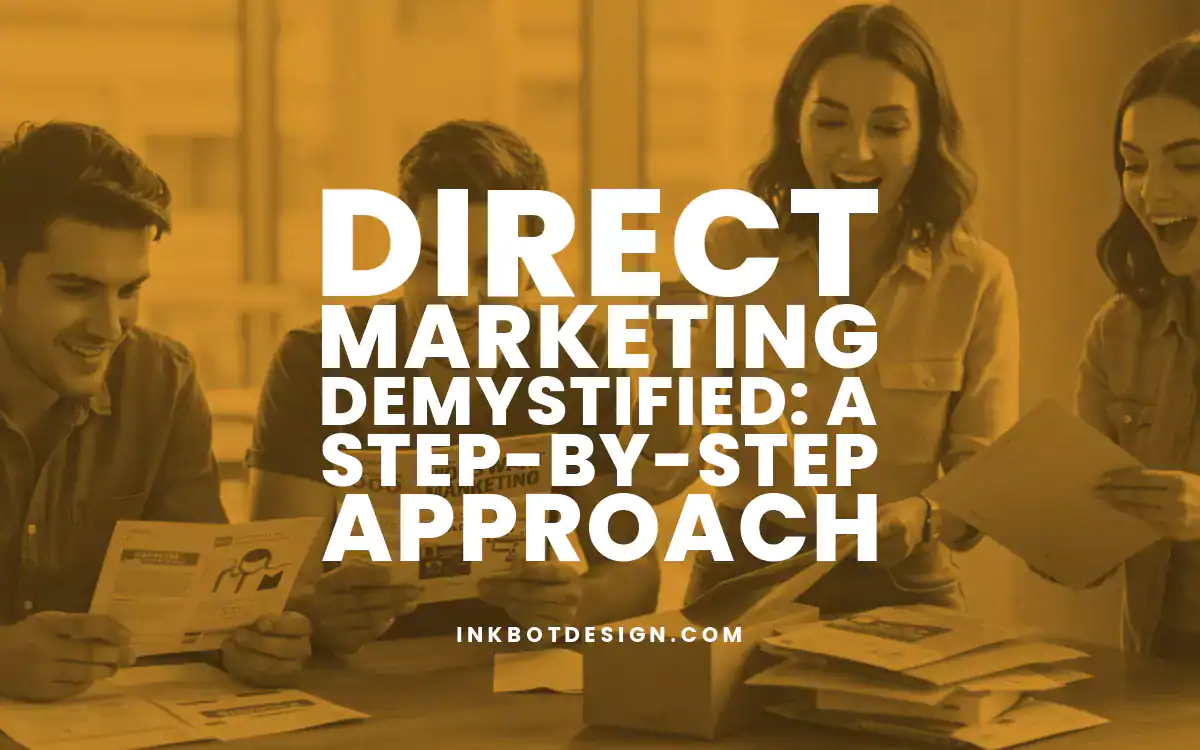 Direct Marketing Direct Marketing Demystified A Step By Step Approach 2025