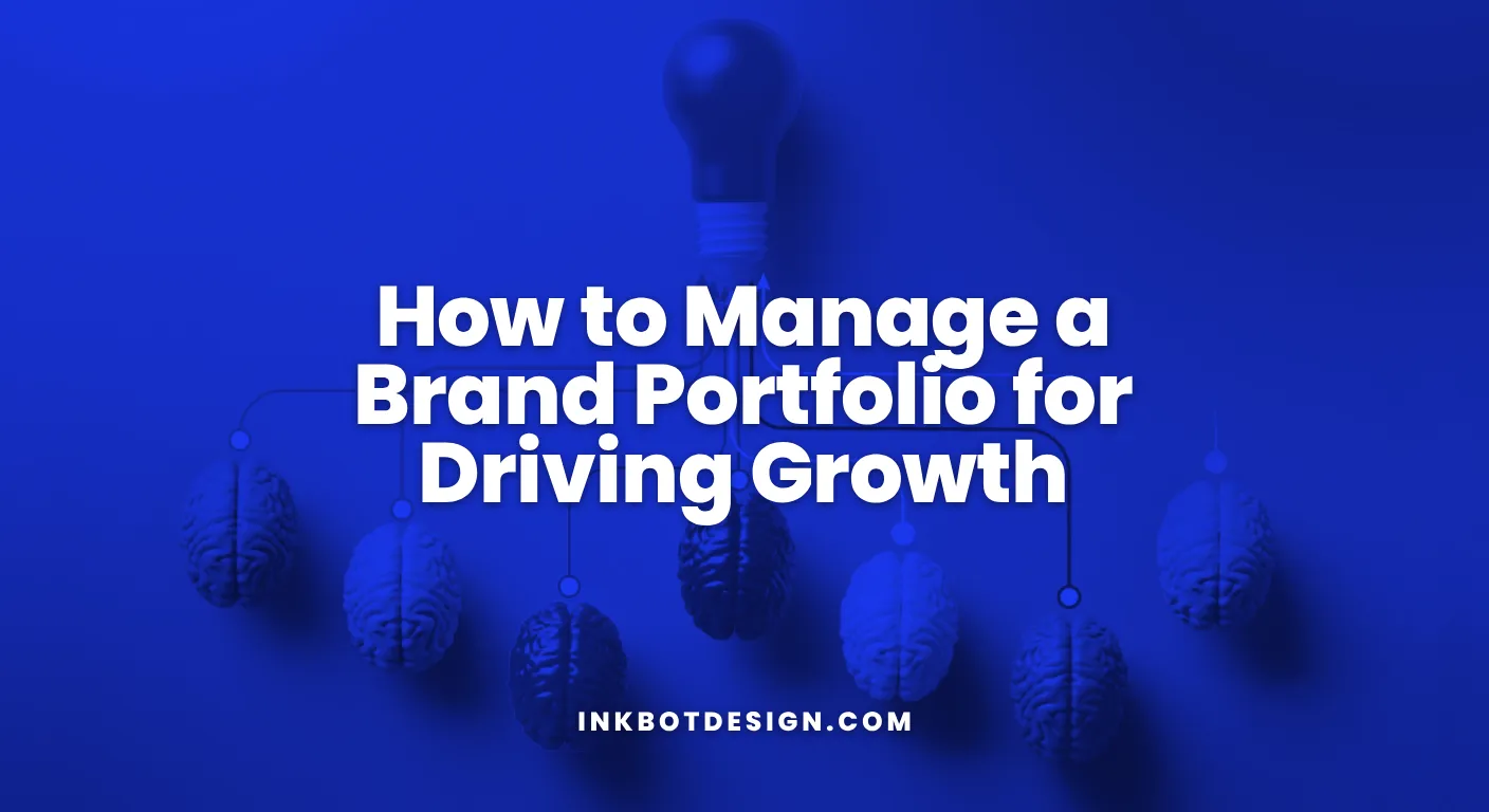 Brand Portfolio How To Manage A Brand Portfolio For Driving Growth 2026