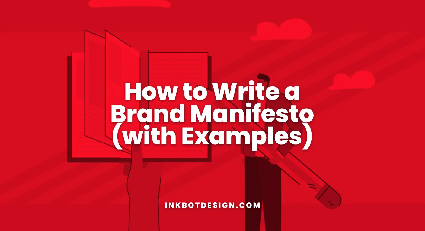 Brand Manifesto How To Write A Brand Manifesto With Examples 2026