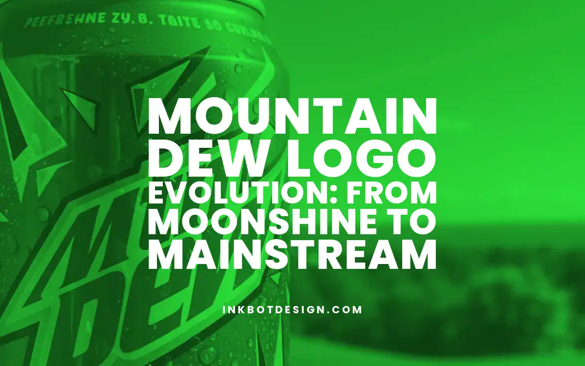 Mountain Dew Logo Mountain Dew Logo Evolution From Moonshine To Mainstream 2025