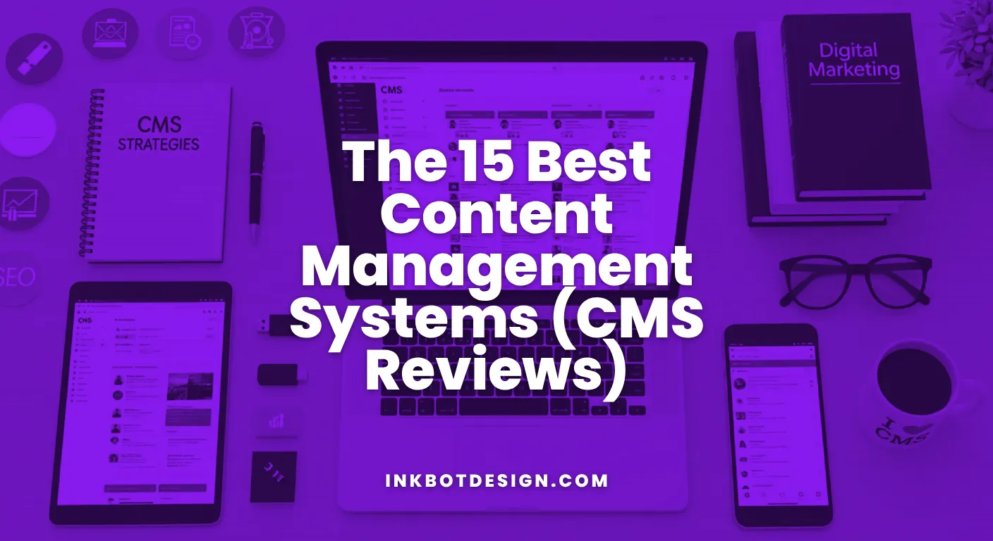 The 15 Best Content Management Systems (2026 Cms Reviews)