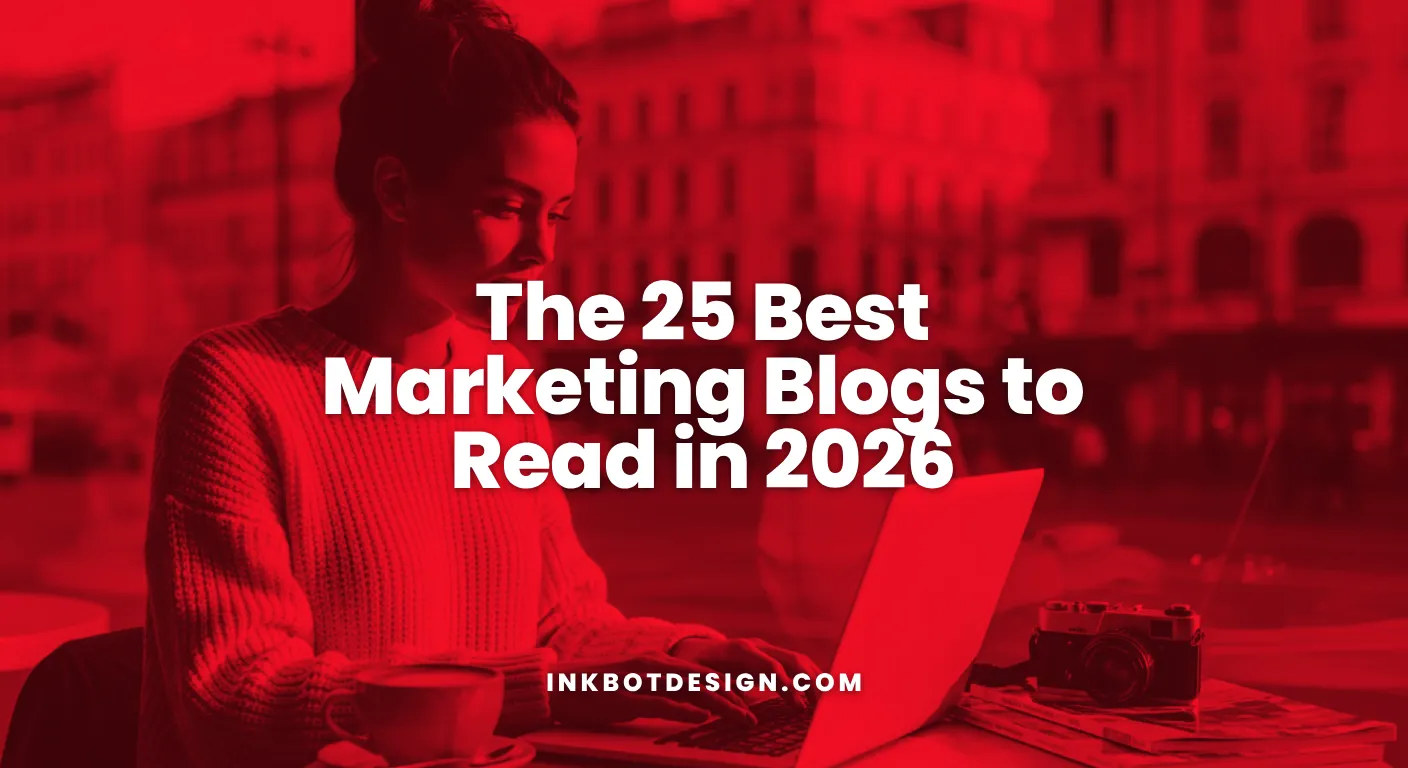 Marketing Blogs The 25 Best Marketing Blogs To Read In 2026