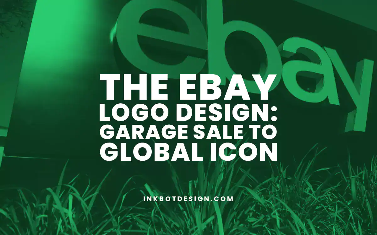 The Ebay Logo Design Garage Sale To Global Icon 2025