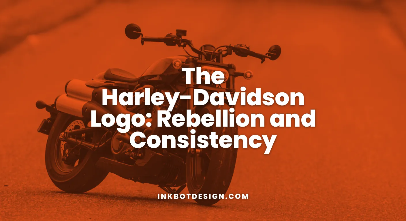 Harley Davidson Logo The Harley Davidson Logo Rebellion And Consistency