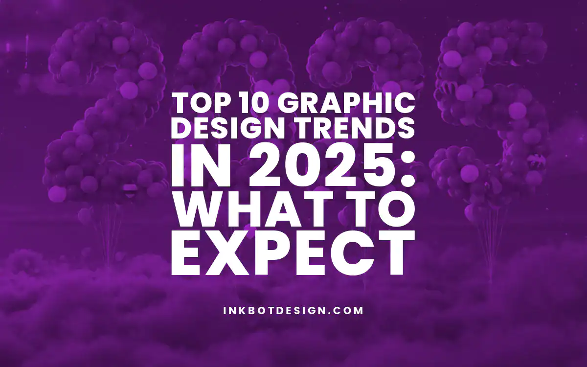 Graphic Design Trends Top 10 Graphic Design Trends In 2025 What To Expect
