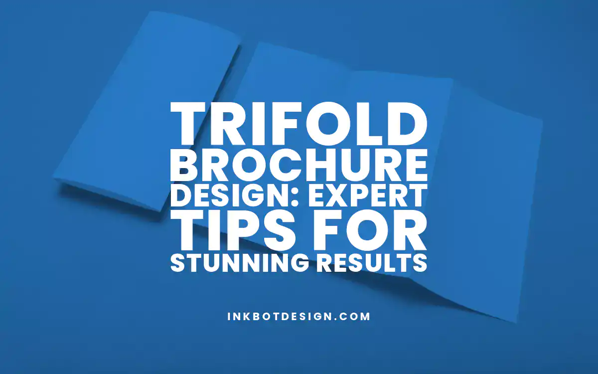 Trifold Brochure Design Trifold Brochure Design Expert Tips For Stunning Results