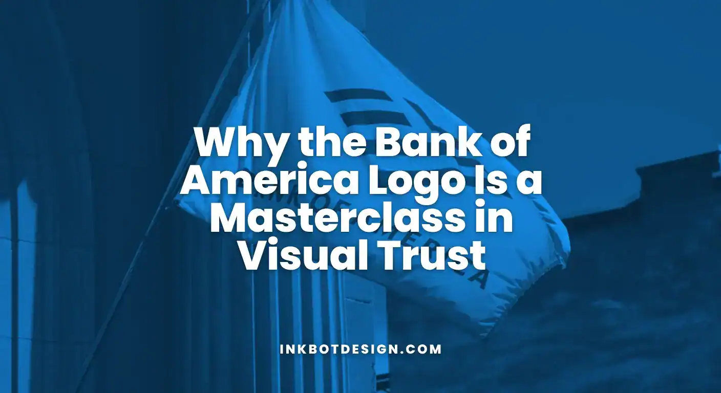 Bank Of America Logo Why The Bank Of America Logo Is A Masterclass In Visual Trust 2025