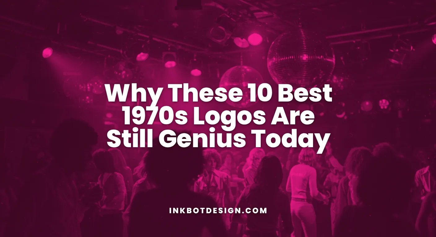 Why These 10 Best 1970S Logos Are Still Genius Today